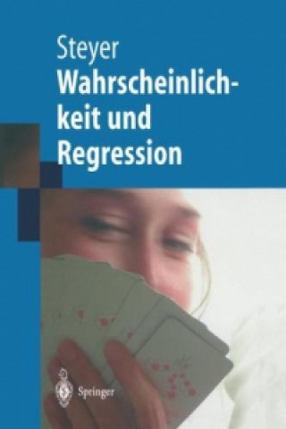 Kniha Wahrscheinlichkeit und Regression, 1 Rolf Steyer