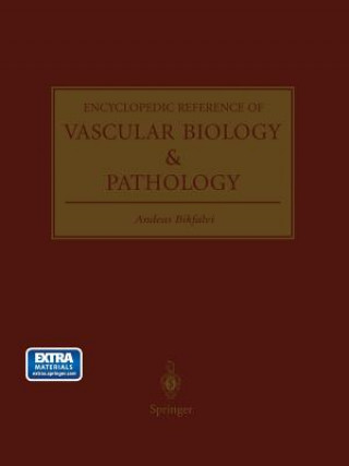 Carte Encyclopedic Reference of Vascular Biology & Pathology, 1 Andreas Bikfalvi