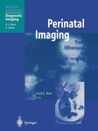 Kniha Perinatal Imaging, 1 Fred E. Avni