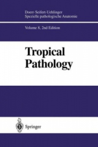 Kniha Tropical Pathology, 2 Pts. W. Doerr