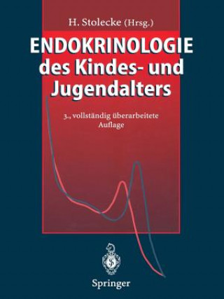 Kniha Endokrinologie Des Kindes- Und Jugendalters Herbert F. Stolecke