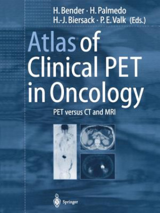 Książka Atlas of Clinical PET in Oncology H. Bender