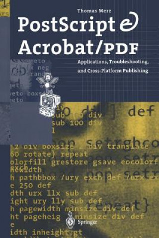 Könyv PostScript & Acrobat/PDF, 1 Thomas Merz
