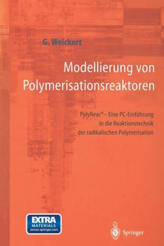 Libro Modellierung Von Polymerisationsreaktoren Günter Weickert