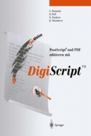 Könyv Post Script(R) und PDF editieren mit DigiScript(TM) Sabine Hamann