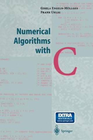 Kniha Numerical Algorithms with C Giesela Engeln-Müllges