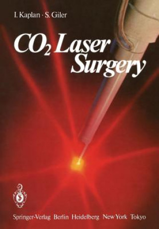 Książka CO2 Laser Surgery I. Kaplan