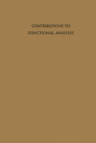 Książka Contributions to Functional Analysis Harro Heuser