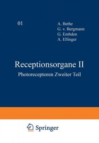 Livre Receptionsorgane II : Photoreceptoren Zweiter Teil A. Bethe