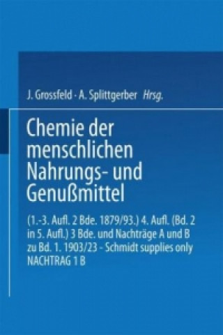Kniha Chemie der menschlichen Nahrungs- und Genussmittel NA König