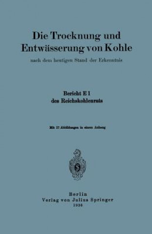 Książka Die Trocknung Und Entwasserung Von Kohle 