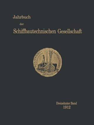 Carte Jahrbuch Der Schiffbautechnischen Gesellschaft 