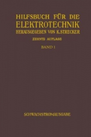 Książka Hilfsbuch fur die Elektrotechnik Karl Strecker