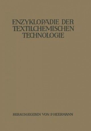 Carte Enzyklopadie der textilchemischen Technologie A. Bodmer
