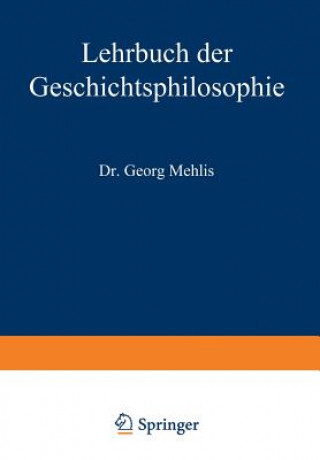 Buch Lehrbuch Der Geschichtsphilosophie Georg Mehlis