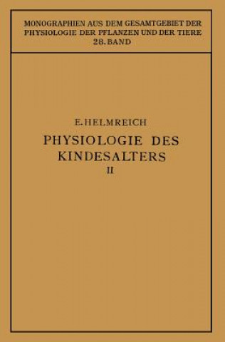 Knjiga Physiologie Des Kindesalters Egon Helmreich