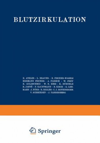 Könyv Handbuch der normalen und pathologischen Physiologie : 7. Band / Zweite Halfte - Blutzykulation A. Bethe