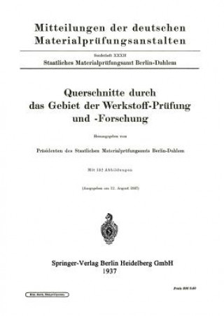 Carte Querschnitte Durch Das Gebiet Der Werkstoff-Prufung Und -Forschung 