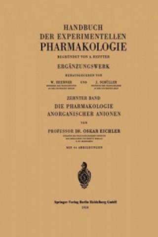 Buch Die Pharmakologie Anorganischer Anionen, 2 O. Eichler