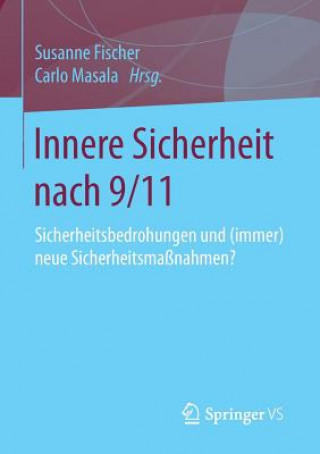 Kniha Innere Sicherheit Nach 9/11 Susanne Fischer