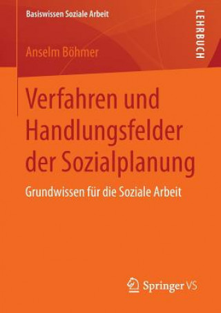 Livre Verfahren Und Handlungsfelder Der Sozialplanung Anselm Böhmer