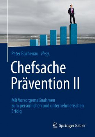 Könyv Chefsache Pravention II Peter Buchenau