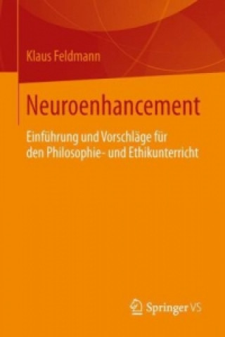 Kniha Neuroenhancement Klaus Feldmann