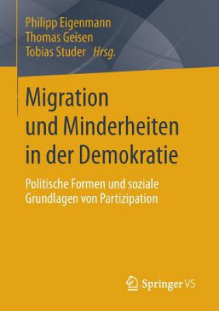Carte Migration Und Minderheiten in Der Demokratie Phillip Eigenmann