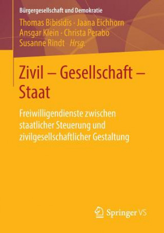 Книга Zivil - Gesellschaft - Staat Thomas Bibisidis