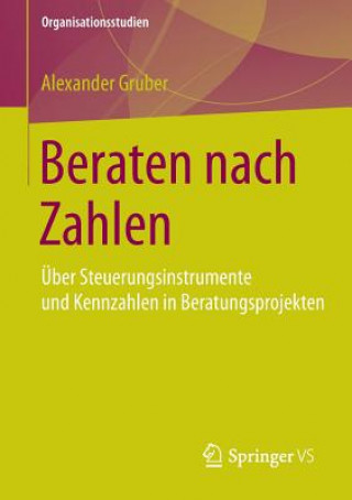 Könyv Beraten Nach Zahlen Alexander Gruber