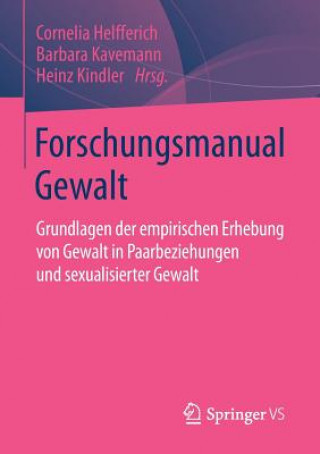 Kniha Forschungsmanual Gewalt Cornelia Helfferich