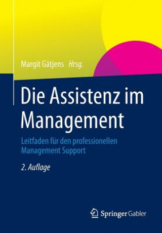 Kniha Die Assistenz Im Management Margit Gätjens