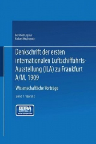 Książka Denkschrift der ersten internationalen Luftschiffahrts-Ausstellung (Ila) zu Frankfurt a/M. 1909 NA Lepsius