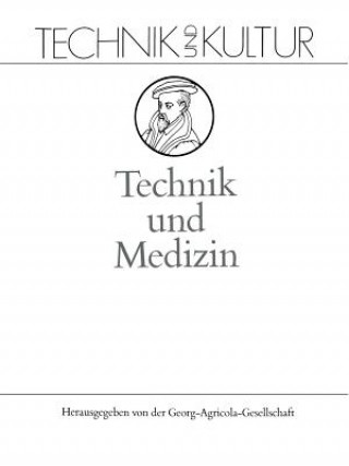 Kniha Technik Und Medizin Rolf Wienau