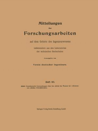 Kniha Experimentelle Untersuchungen UEber Den Abfluss Des Wassers Bei Vollkommenen Schiefen Ueberfallwehren Ordulf Georg Aichel