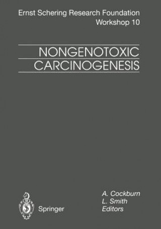 Könyv Nongenotoxic Carcinogenesis A. Cockburn