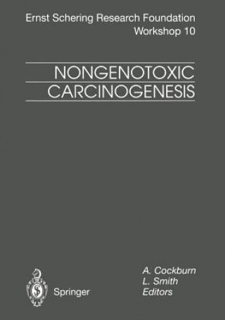 Книга Nongenotoxic Carcinogenesis A. Cockburn