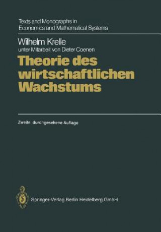 Kniha Theorie Des Wirtschaftlichen Wachstums Wilhelm Krelle