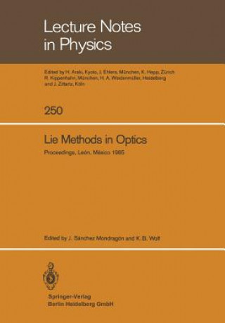 Livre Lie Methods in Optics Javier Sanchez Mondragon