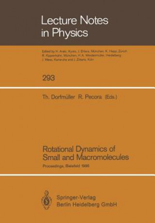 Kniha Rotational Dynamics of Small and Macromolecules, 1 Thomas Dorfmüller