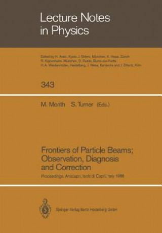 Buch Frontiers of Particle Beams; Observation, Diagnosis and Correction Melvin Month