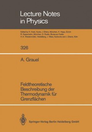 Kniha Feldtheoretische Beschreibung der Thermodynamik für Grenzflächen, 1 Adolf Grauel