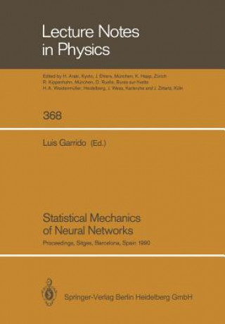 Könyv Statistical Mechanics of Neural Networks, 1 Luis Garrido