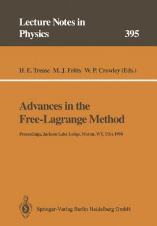 Knjiga Advances in the Free-Lagrange Method Harold E. Trease