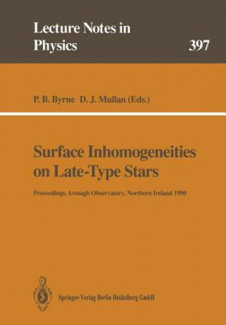 Carte Surface Inhomogeneities on Late-Type Stars Patrick B. Byrne