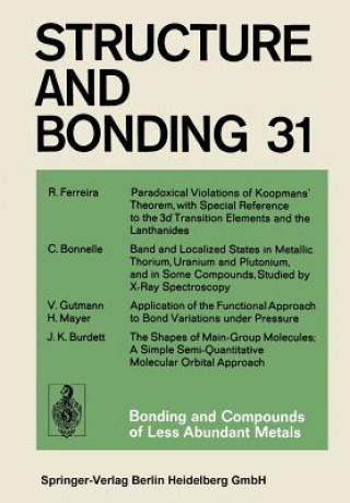 Carte Bonding and Compounds of Less Abundant Metals R. Ferreira