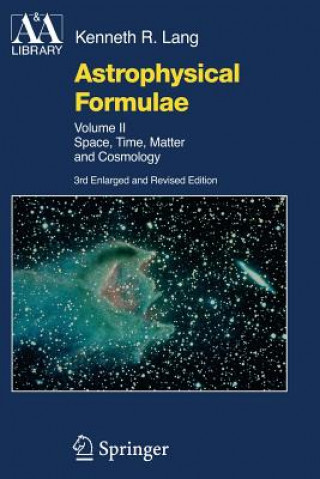 Buch Astrophysical Formulae, 1 Kenneth Lang