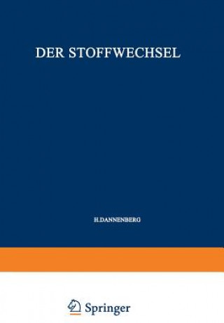 Carte Flaschentrager, B.(Hg): Physiolog. Chemie 2/2: Stoffwechsel C Heinz Dannenberg