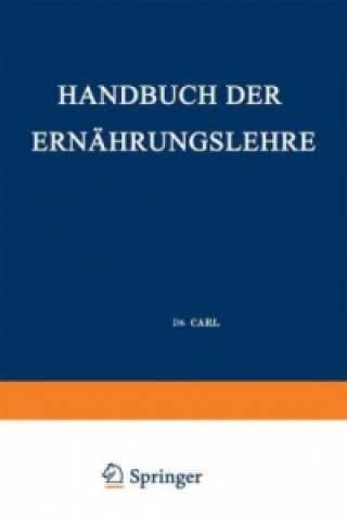 Kniha Handbuch der Ernahrungslehre Carl von Noorden