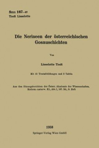 Könyv Die Nerineen Der OEsterreichischen Gosauschichten Lieselotte Tiedt